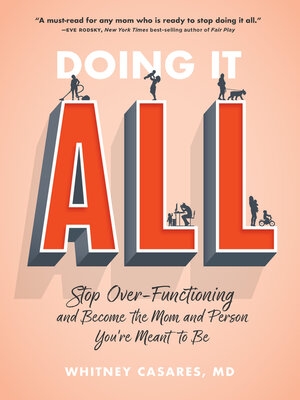 cover image of Doing It All